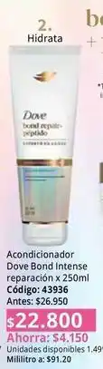 Nova Venta Dove - acondicionador bond intense reparación x 250ml oferta