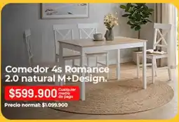 Easy Pago - comedor 4s romance 2.0 natural m+design oferta
