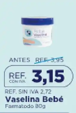 FarmaTodo Vaselina Bebé oferta