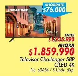 Mercapava Challenger televisor 58p oferta