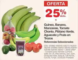 Makro m Guineo, Banano, Manzanas, Tomate Chonto, Plátano Verde, Aguacate y Fruta en Trozos oferta