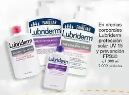 Metro Lubriderm cremas corporales protección solar uv 15 y prevención fps30 oferta