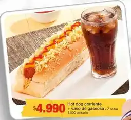 Metro Hot dog corriente + vaso de gaseosa oferta