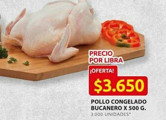 Ara Pollo congelado bucanero kg oferta