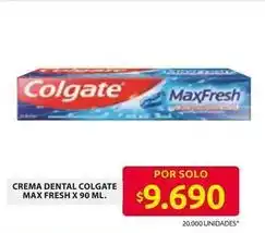 Ara Colgate - crema dental max fresh oferta