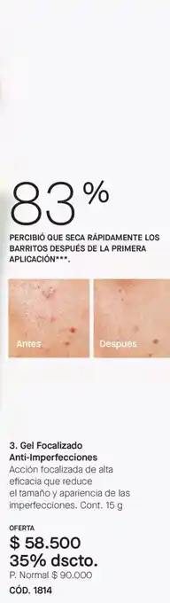 3. Gel Focalizado Anti-Imperfecciones