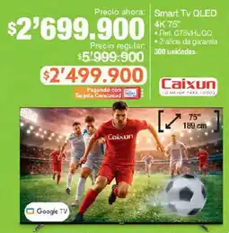 Jumbo Caixun tv smart qled 4k 75" oferta