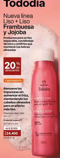 Natura Natura tododia Liso + Liso Frambuesa y Jojoba oferta