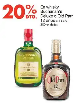 Metro Buchanan's Deluxe o Old Parr oferta