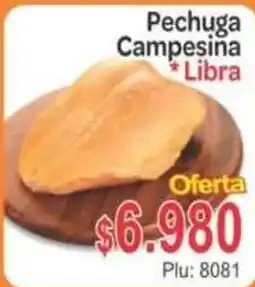 La Feria Pechuga Campesina oferta