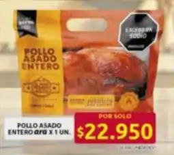 Ara Pollo asado entero oferta