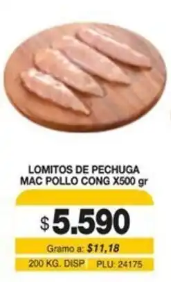 Mercar Lomitos de pechuga mac pollo cong oferta