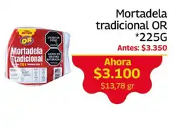 Mercados OR Or mortadela tradicional oferta
