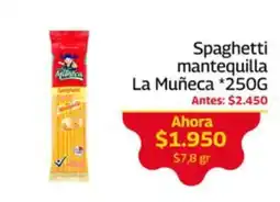 Mercados OR La Muñeca spaghetti mantequilla oferta