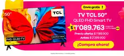 Éxito Tcl tv 50 fhd qled smart tv oferta