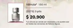 Natura Natura - válvula oferta