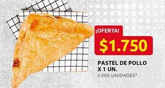 Ara Pastel de pollo x 1 un oferta