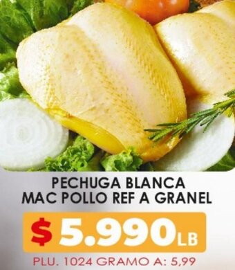 Surtifamiliar Pechuga Blanca Mac Pollo Ref A Granel oferta
