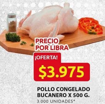 Ara Pollo congelado bucanero 500g oferta