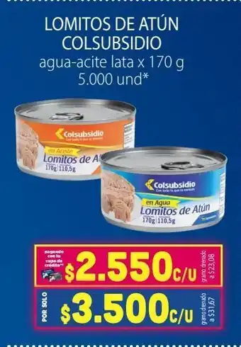 Colsubsidio Lomitos de atún colsubsidio agua-aceite lata x 170g oferta