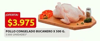 Ara Pollo congelado bucanero x 500g oferta