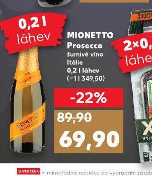 Kaufland Mionetto prosecco nabídka