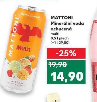 Kaufland Mattoni ochucená nabídka