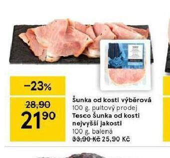 Tesco Šunka od kosti výběrová nabídka