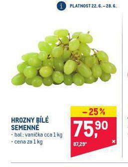 Makro Hrozny bílé bezsemenné nabídka