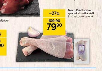 Tesco Krůtí stehno spodní s kostí a kůží nabídka