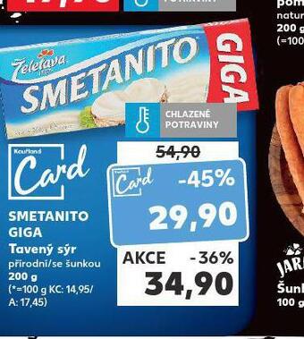 Kaufland Smetanito giga tavený sýr nabídka