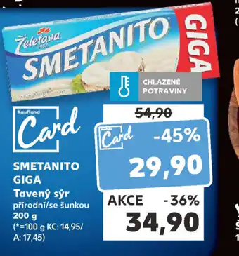 Kaufland Smetanito Giga 200 g nabídka