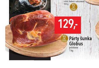 Globus Párty šunka nabídka