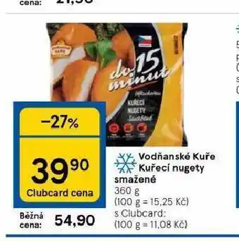 Tesco Vodňanské kuře kuřecí smažené nugety nabídka