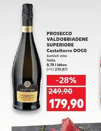 Kaufland Prosecco valdobbiadene superiore casteltorre docg nabídka