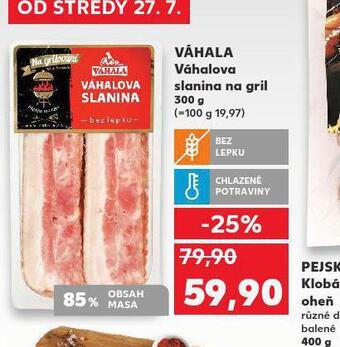 Kaufland Váhalova slanina na gril nabídka