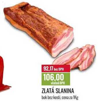 Ratio Zlatá slanina cena za 1kg nabídka
