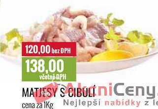 Ratio Matjesy s cibulí cena za 1kg nabídka