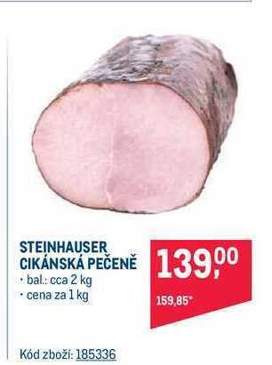 Makro Steinhauser cikánská pečeně 1 kg nabídka