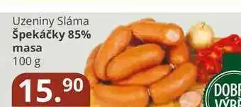 Uzeniny sláma špekáčky 85% masa 100 g