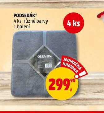 Penny Market Podsedák, 4 ks nabídka