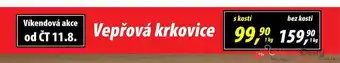 ZEMAN Vepřová krkovice 1 kg s kostí 99,90 bez kosti nabídka