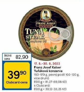 Tesco Franz josef kaiser tuňák nabídka