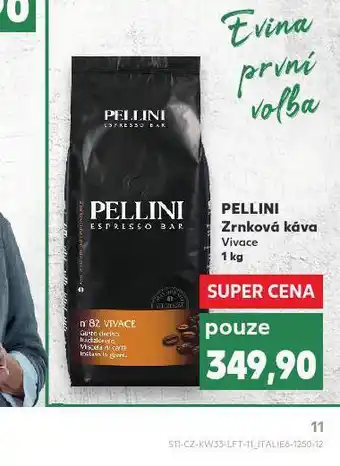 Kaufland Pellini zrnková káva nabídka