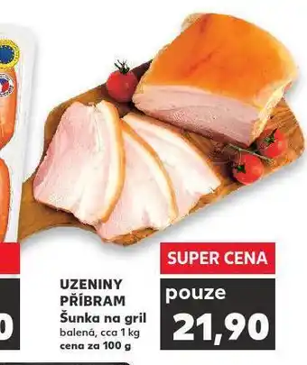 Kaufland Šunka na gril nabídka