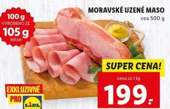 Lidl Moravské uzené maso, cena za 1 kg nabídka