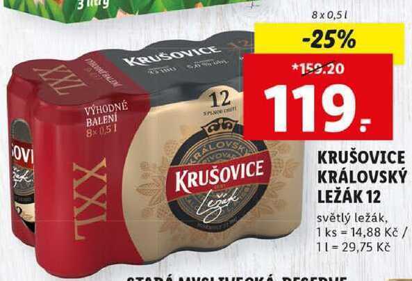 Lidl Krušovice královský ležák 12, 8x 0,5 l nabídka
