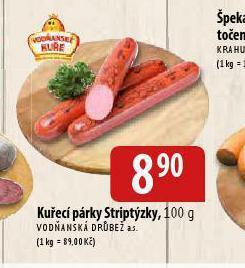 Bala Kuřecí párky striptýzky nabídka