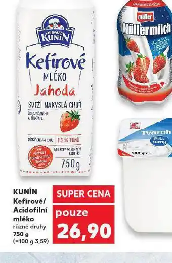 Kaufland Kunín kefírové / acidofilní mléko nabídka