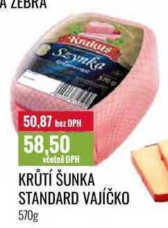 Ratio Krůtí šunka standard vajíčko 570g nabídka